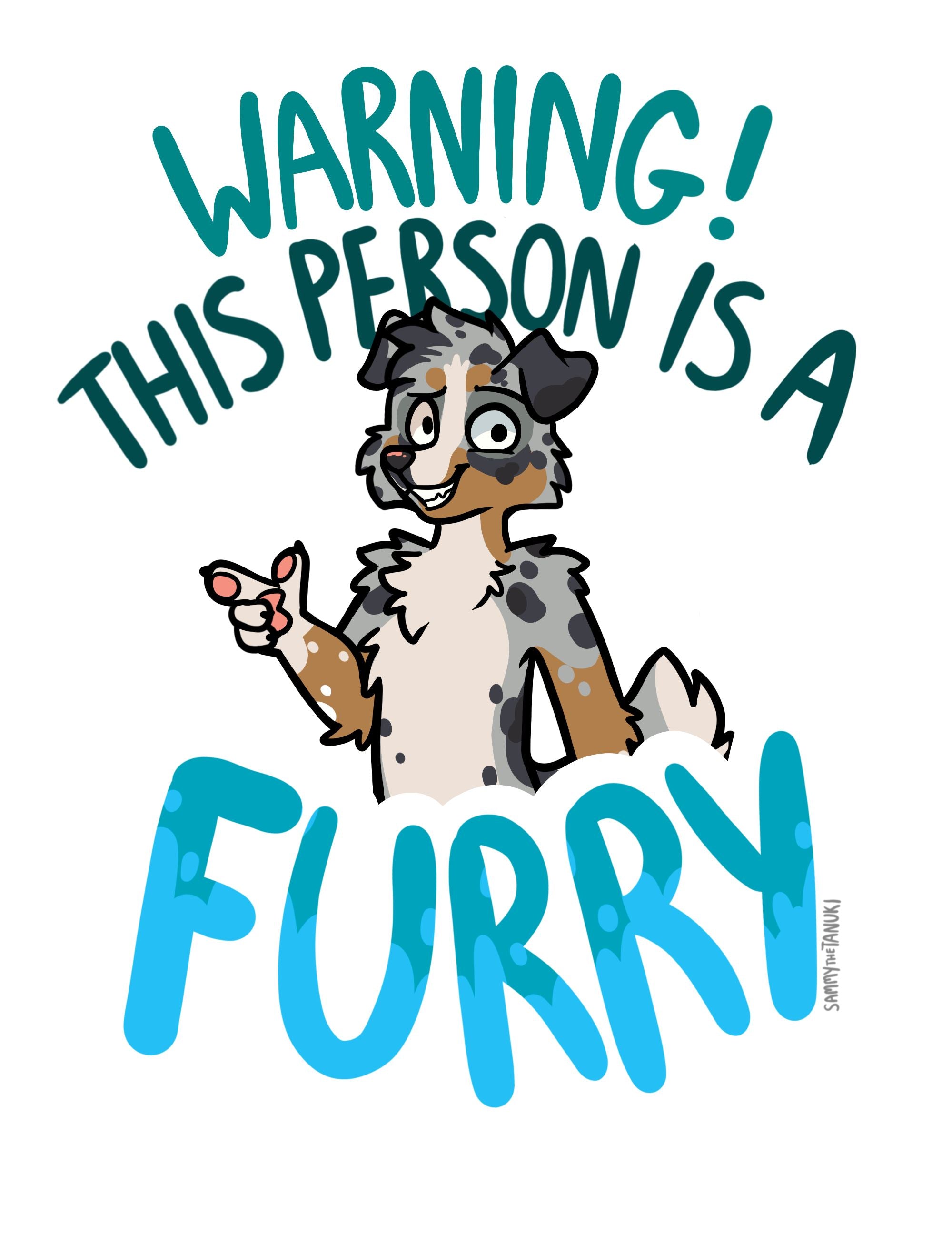 Sammy The Tanuki - Warning Furry Dog - Australian Shepherd