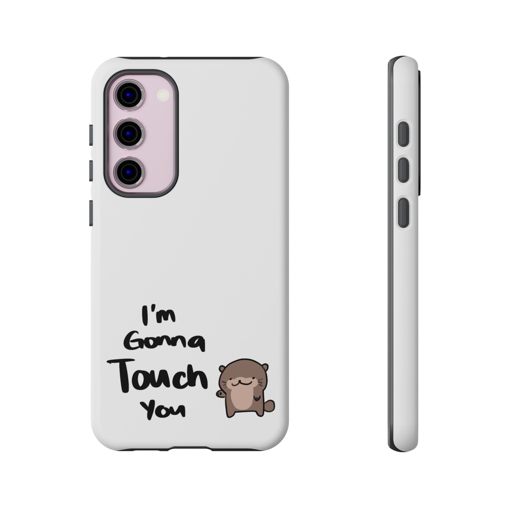 Im gonna touch you - Phone Case Phone Case Printify Samsung Galaxy S23 Plus Matte 