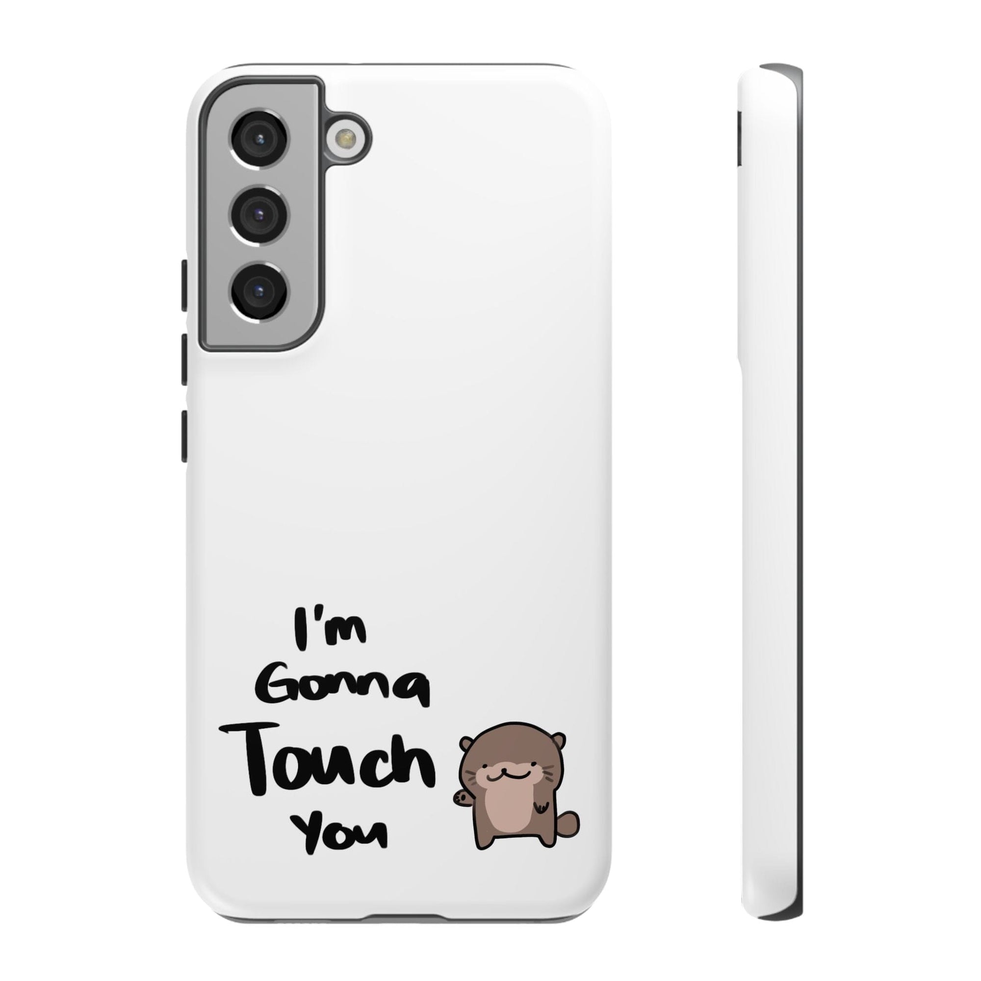 Im gonna touch you - Phone Case Phone Case Printify Samsung Galaxy S22 Plus Matte 