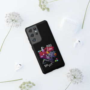 You can do this!  - Phone Case