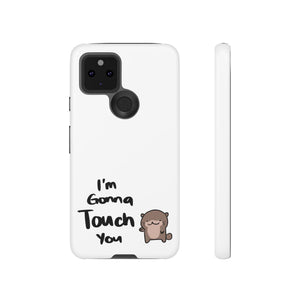 Im gonna touch you - Phone Case Phone Case Printify Google Pixel 5 5G Matte 