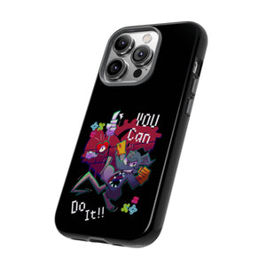 You can do this!  - Phone Case