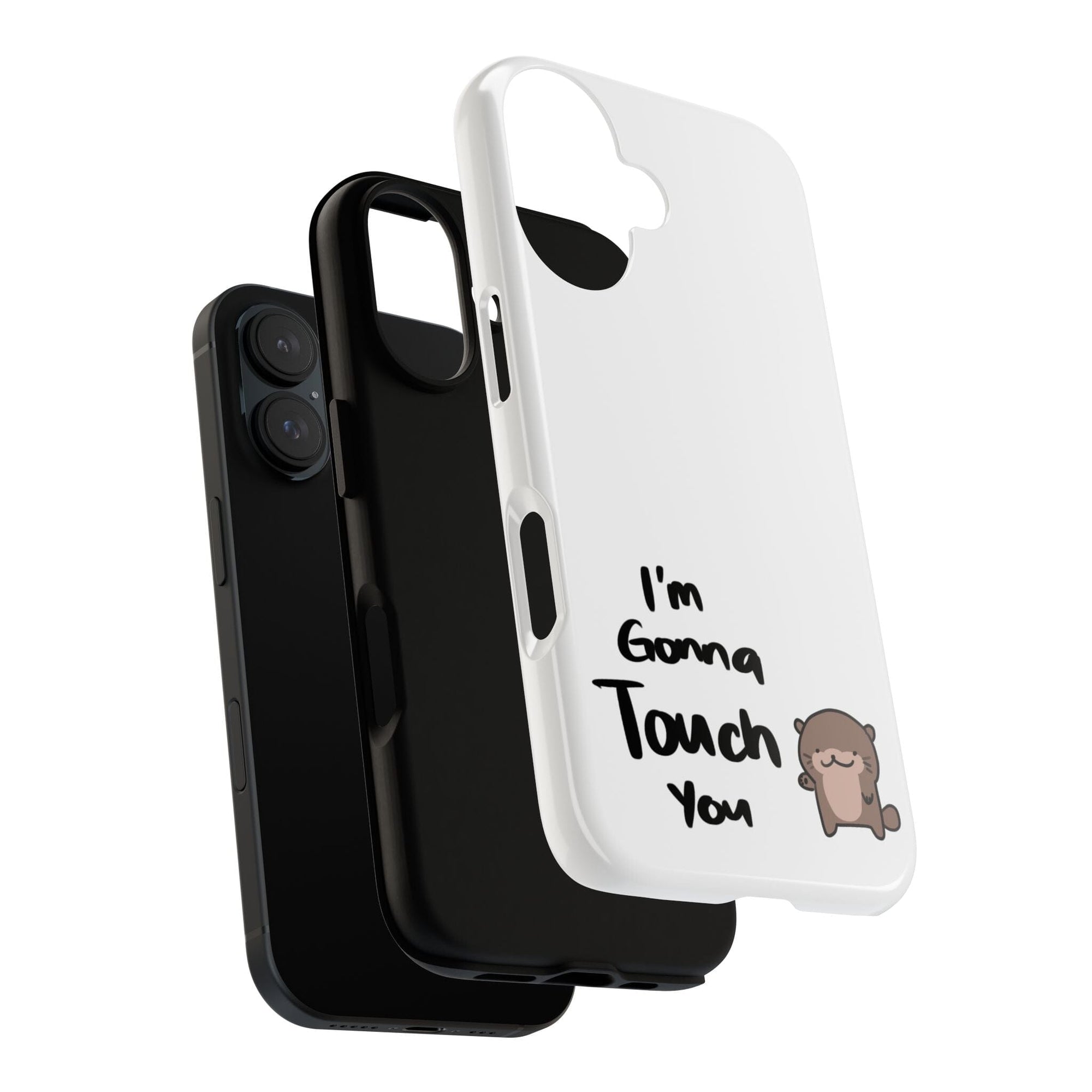 Im gonna touch you - Phone Case Phone Case Printify 