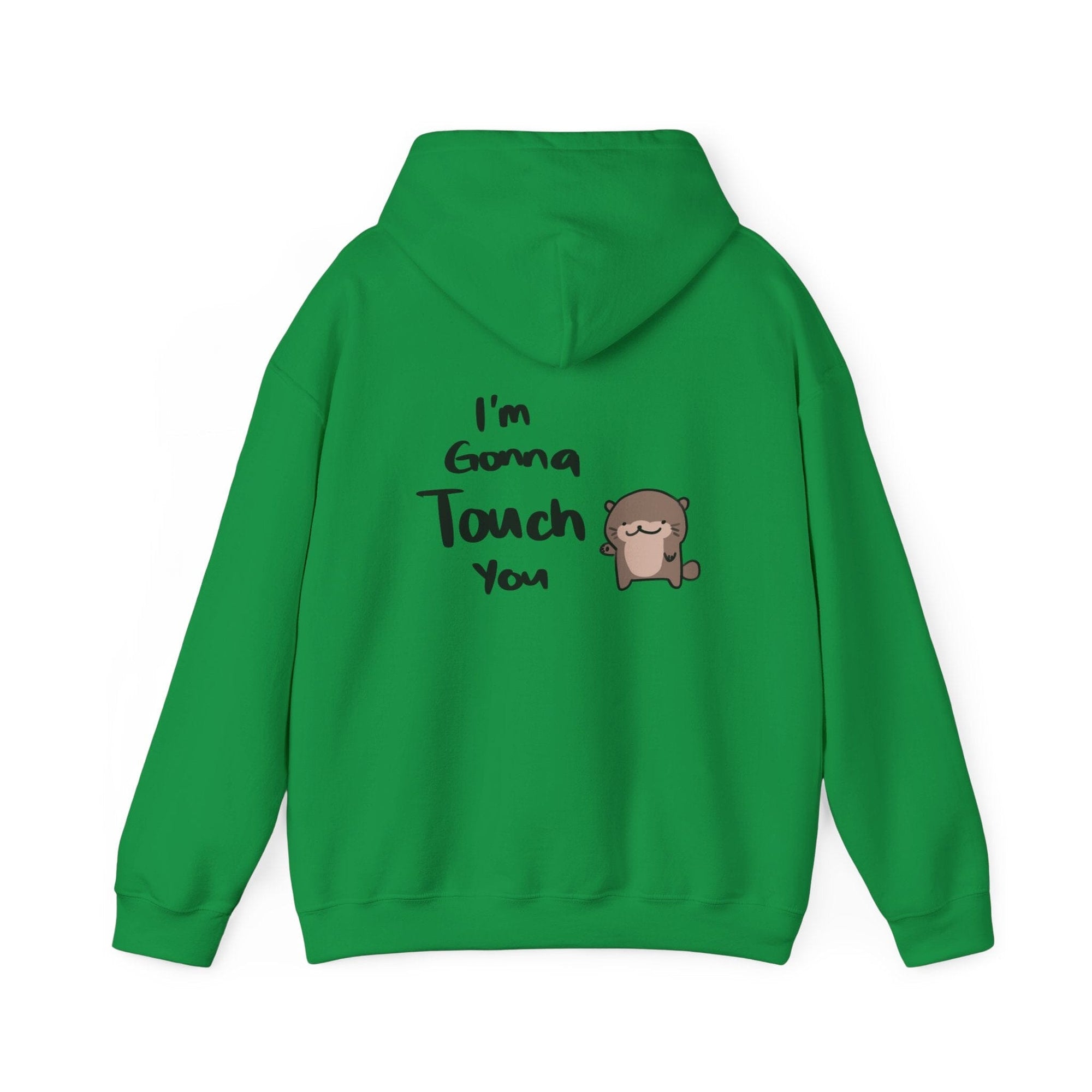 Im gonna touch you - Hoodie Hoodie Ooka Green S 