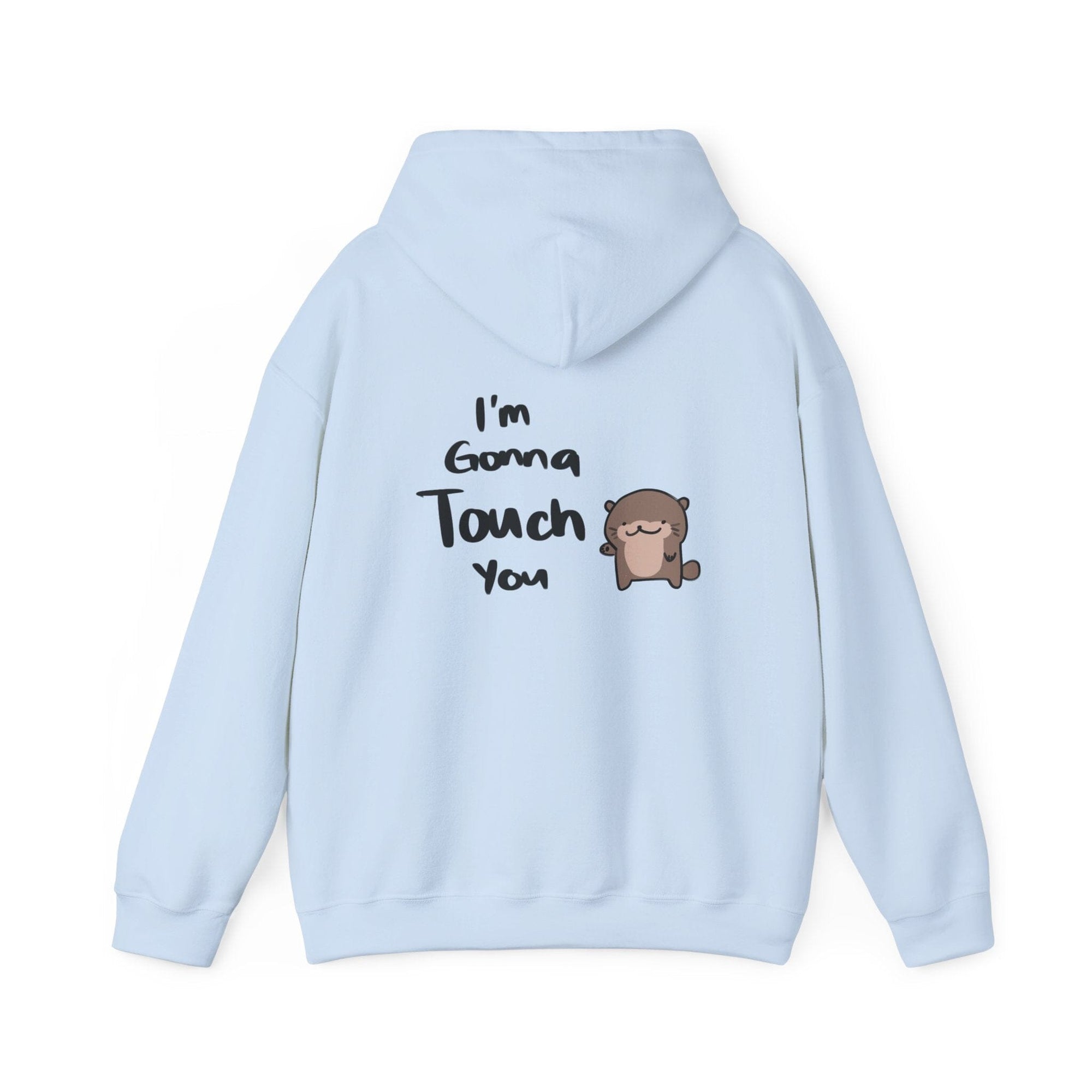 Im gonna touch you - Hoodie Hoodie Ooka Light Blue S 