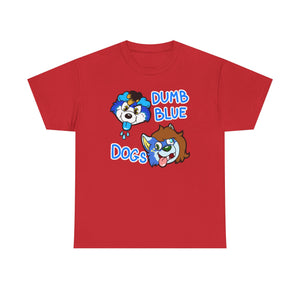 Dumb Blue Dogs - T-Shirt