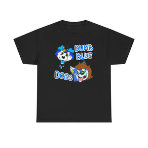 Dumb Blue Dogs - T-Shirt