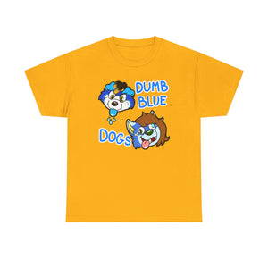 Dumb Blue Dogs - T-Shirt