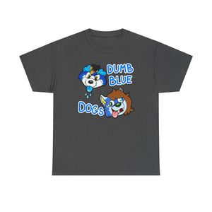 Dumb Blue Dogs - T-Shirt