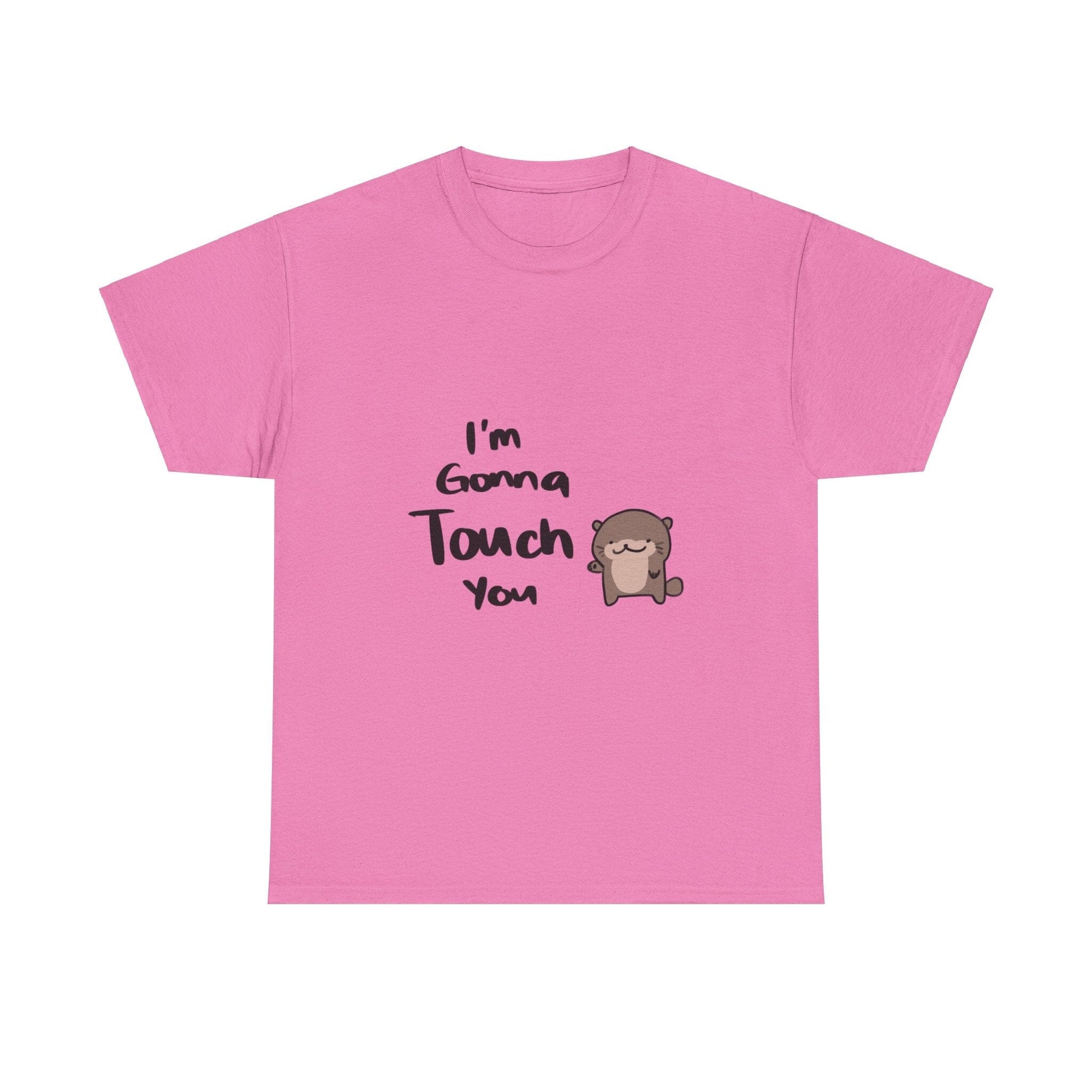 Im gonna touch you - T-Shirt T-Shirt Ooka Pink S 