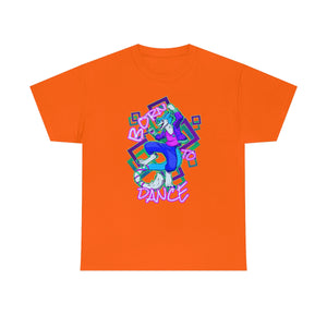 Born to Dance - T-Shirt T-Shirt Artworktee Orange S 