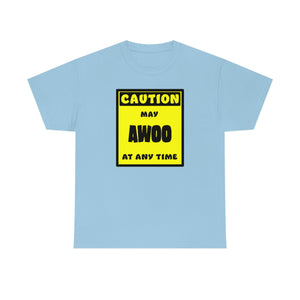 CAUTION! May AWOO at any time! - T-Shirt T-Shirt AFLT-Whootorca Light Blue S 
