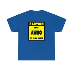 CAUTION! May AWOO at any time! - T-Shirt T-Shirt AFLT-Whootorca Royal Blue S 