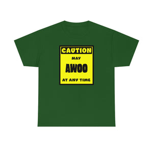CAUTION! May AWOO at any time! - T-Shirt T-Shirt AFLT-Whootorca Green S 