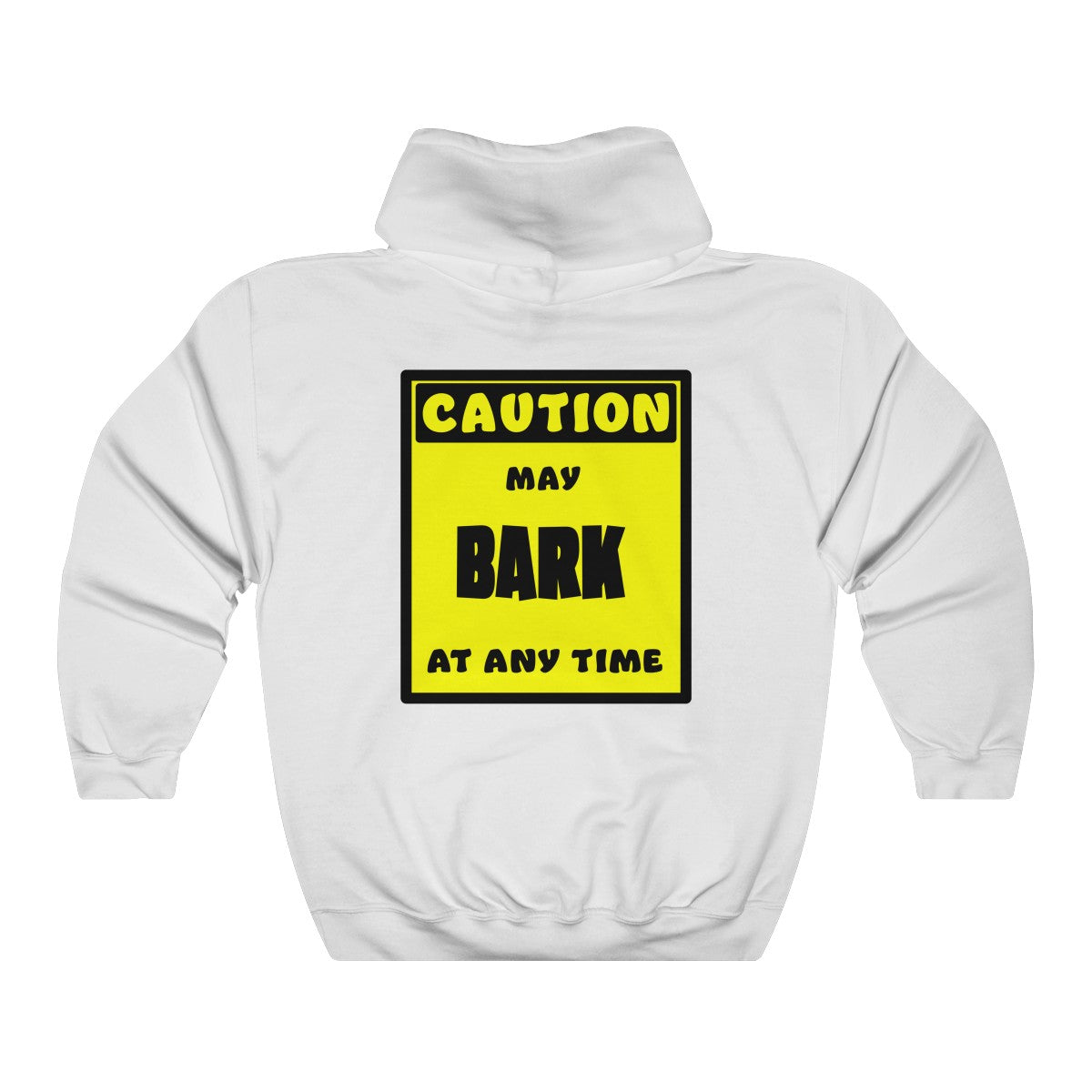 CAUTION! May BARK at any time! - Hoodie Hoodie AFLT-Whootorca White S 
