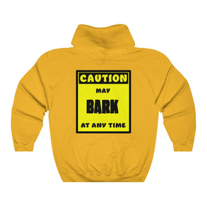 CAUTION! May BARK at any time! - Hoodie Hoodie AFLT-Whootorca Gold S 