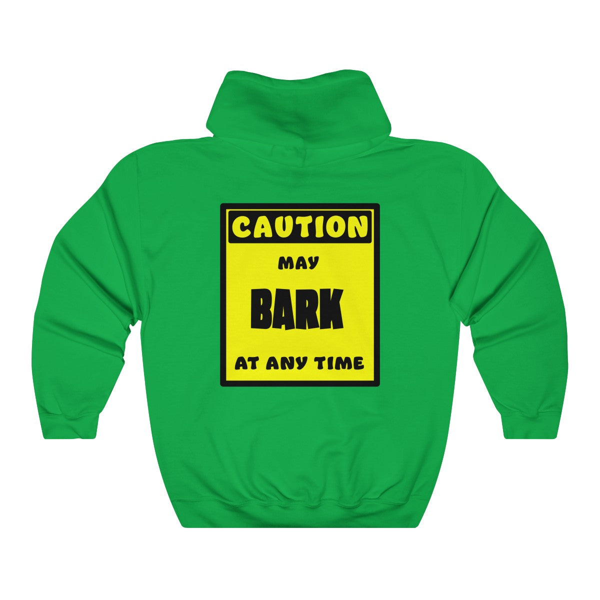 CAUTION! May BARK at any time! - Hoodie Hoodie AFLT-Whootorca Green S 