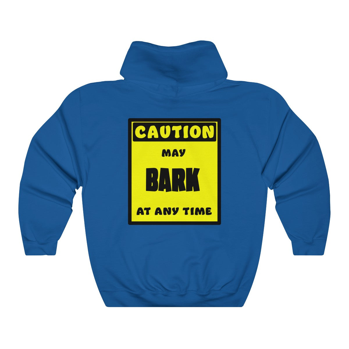 CAUTION! May BARK at any time! - Hoodie Hoodie AFLT-Whootorca Royal Blue S 