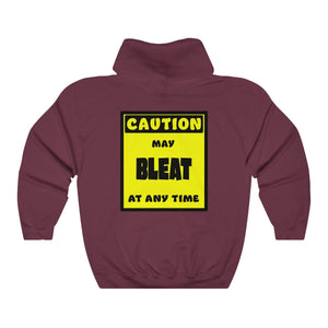 CAUTION! May BLEAT at any time! - Hoodie Hoodie AFLT-Whootorca Maroon S 