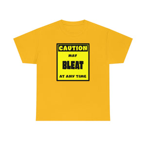 CAUTION! May BLEAT at any time! - T-Shirt T-Shirt AFLT-Whootorca Gold S 