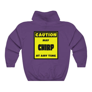 CAUTION! May CHIRP at any time! - Hoodie Hoodie AFLT-Whootorca Purple S 