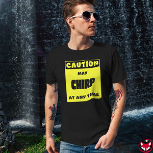 CAUTION! May CHIRP at any time! - T-Shirt T-Shirt AFLT-Whootorca 