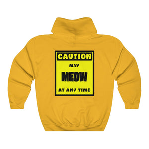 CAUTION! May MEOW at any time! - Hoodie Hoodie AFLT-Whootorca Gold S 
