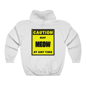 CAUTION! May MEOW at any time! - Hoodie Hoodie AFLT-Whootorca White S 