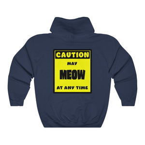 CAUTION! May MEOW at any time! - Hoodie Hoodie AFLT-Whootorca Navy Blue S 