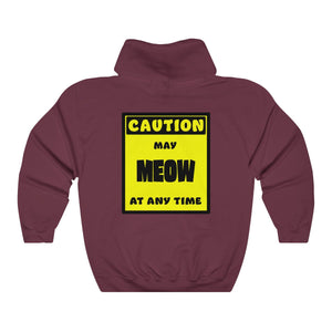 CAUTION! May MEOW at any time! - Hoodie Hoodie AFLT-Whootorca Maroon S 