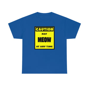 CAUTION! May MEOW at any time! - T-Shirt T-Shirt AFLT-Whootorca Royal Blue S 