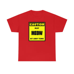 CAUTION! May MEOW at any time! - T-Shirt T-Shirt AFLT-Whootorca Red S 
