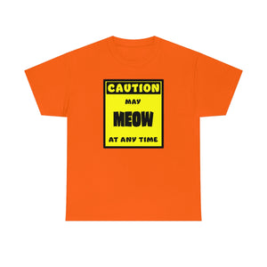 CAUTION! May MEOW at any time! - T-Shirt T-Shirt AFLT-Whootorca Orange S 