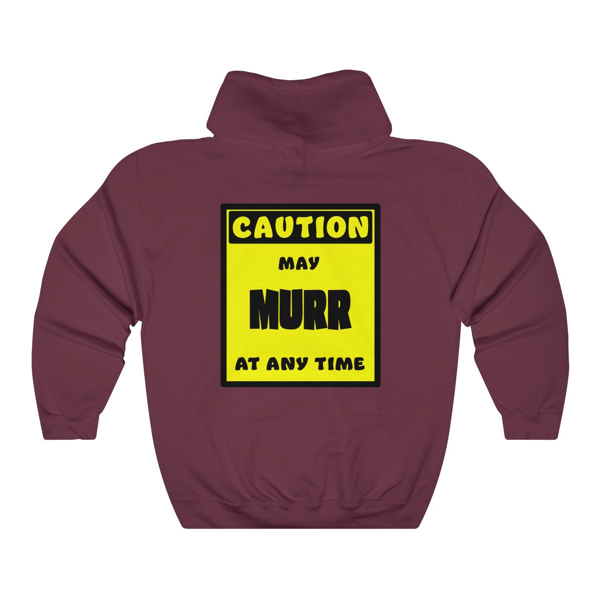 CAUTION! May MURR at any time! - Hoodie Hoodie AFLT-Whootorca Maroon S 