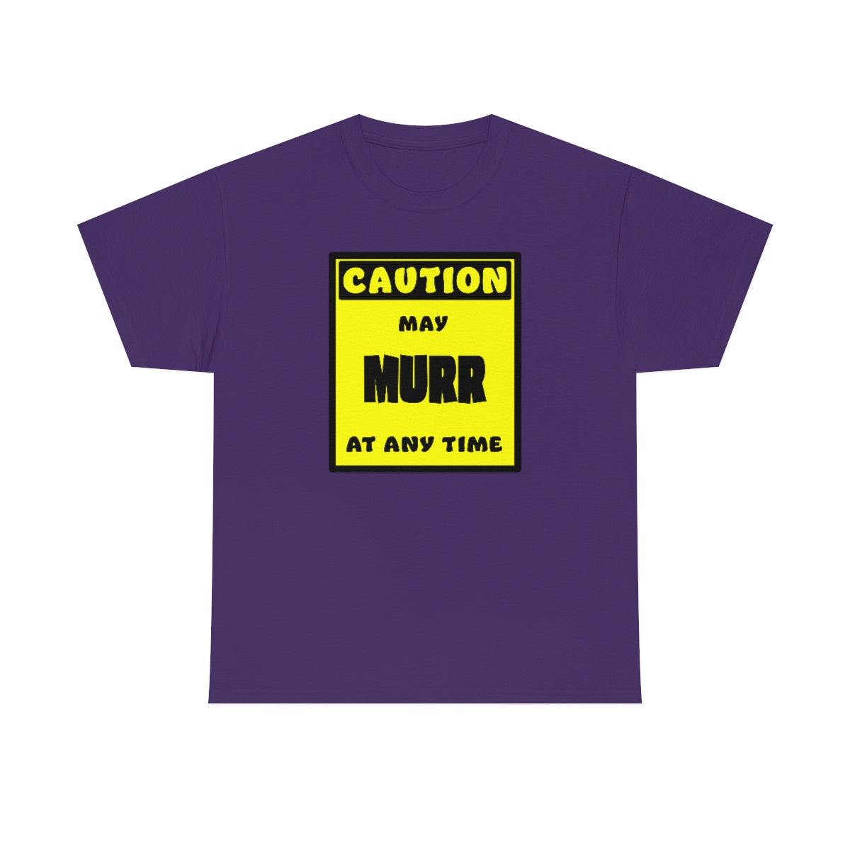 CAUTION! May MURR at any time! - T-Shirt T-Shirt AFLT-Whootorca Purple S 