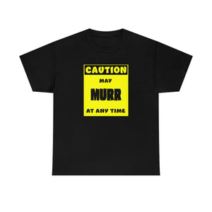 CAUTION! May MURR at any time! - T-Shirt T-Shirt AFLT-Whootorca Black S 