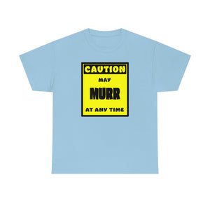 CAUTION! May MURR at any time! - T-Shirt T-Shirt AFLT-Whootorca Light Blue S 