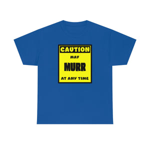 CAUTION! May MURR at any time! - T-Shirt T-Shirt AFLT-Whootorca Royal Blue S 