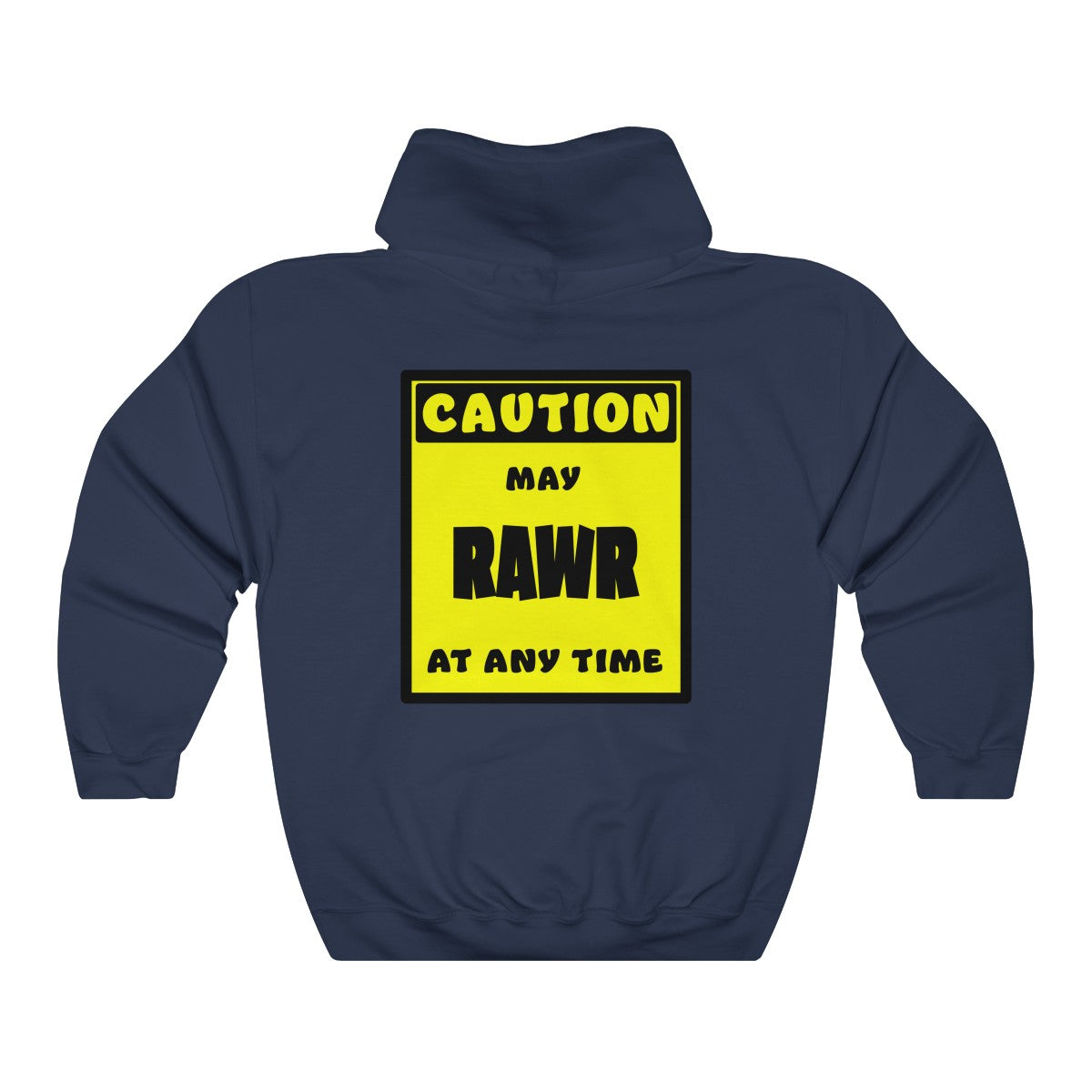 CAUTION! May RAWR at any time! - Hoodie Hoodie AFLT-Whootorca Navy Blue S 
