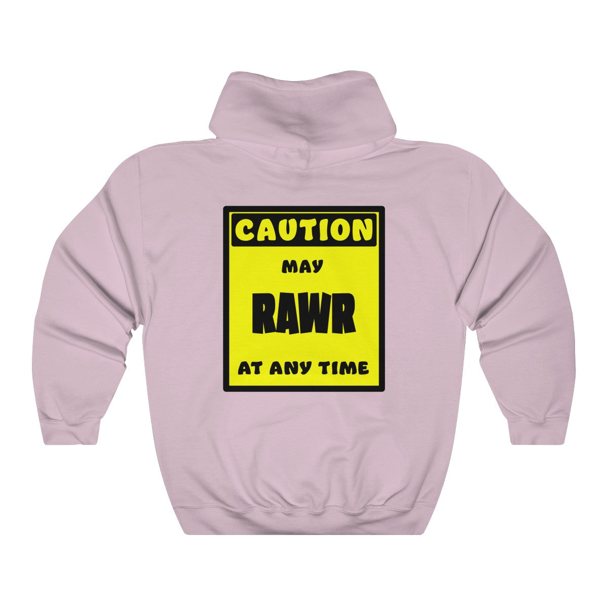 CAUTION! May RAWR at any time! - Hoodie Hoodie AFLT-Whootorca Light Pink S 
