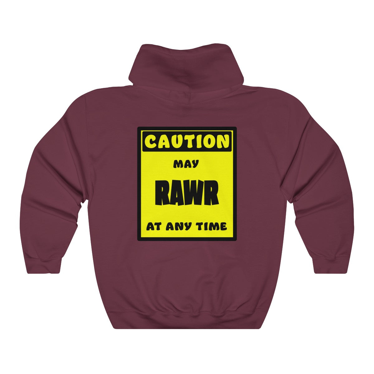 CAUTION! May RAWR at any time! - Hoodie Hoodie AFLT-Whootorca Maroon S 