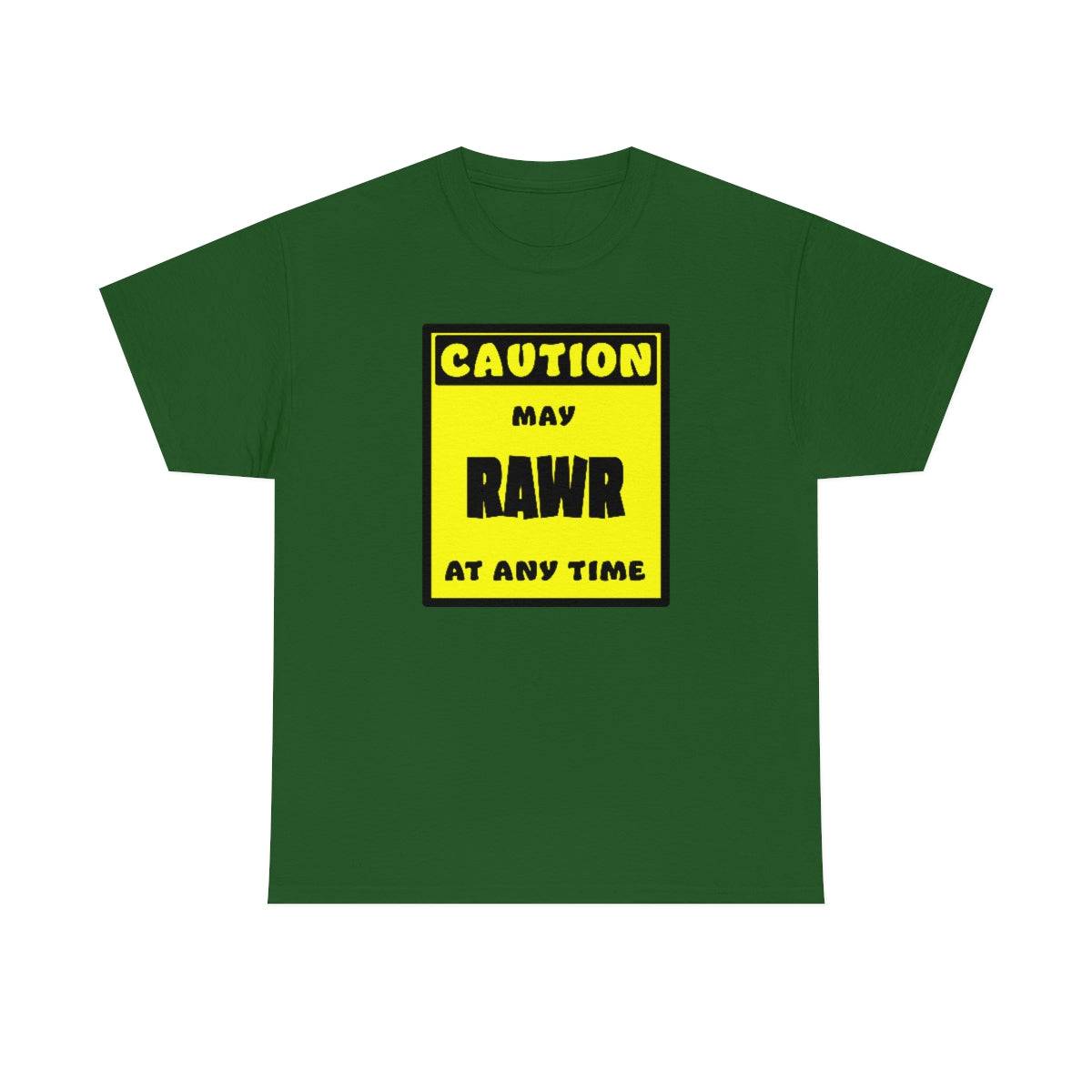 CAUTION! May RAWR at any time! - T-Shirt T-Shirt Artworktee Green S 