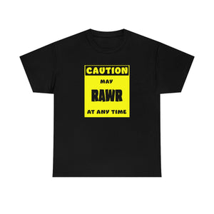 CAUTION! May RAWR at any time! - T-Shirt T-Shirt Artworktee Black S 