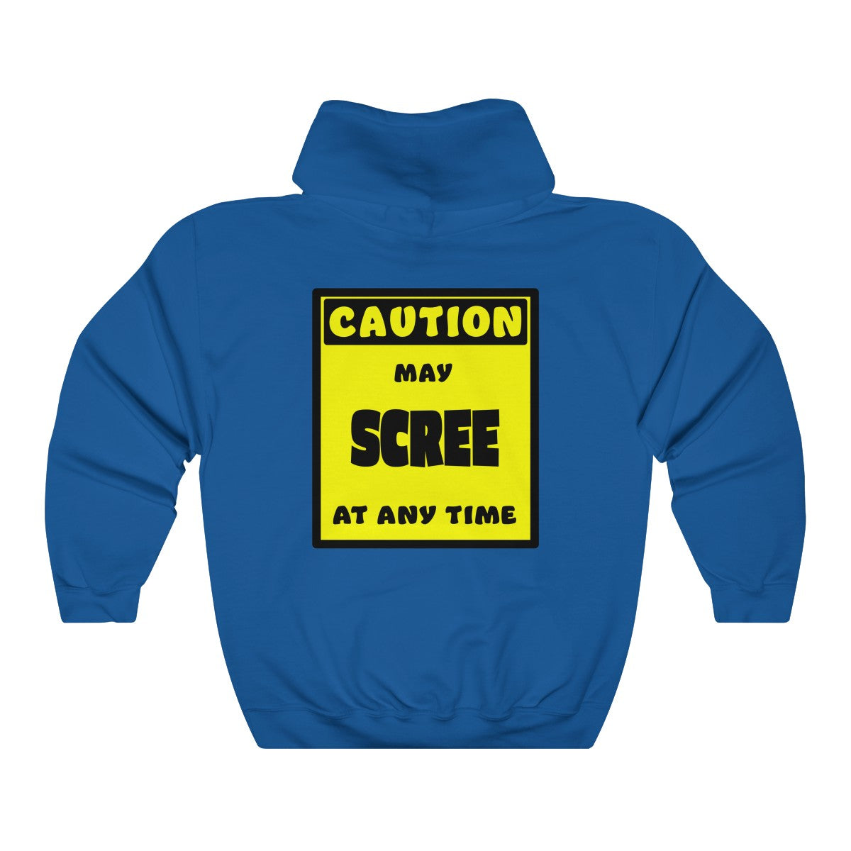 CAUTION! May SCREE at any time! - Hoodie Hoodie AFLT-Whootorca Royal Blue S 