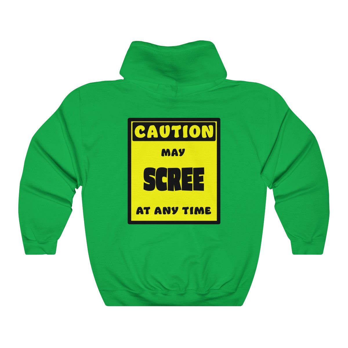 CAUTION! May SCREE at any time! - Hoodie Hoodie AFLT-Whootorca Green S 