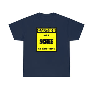 CAUTION! May SCREE at any time! - T-Shirt T-Shirt AFLT-Whootorca Navy Blue S 