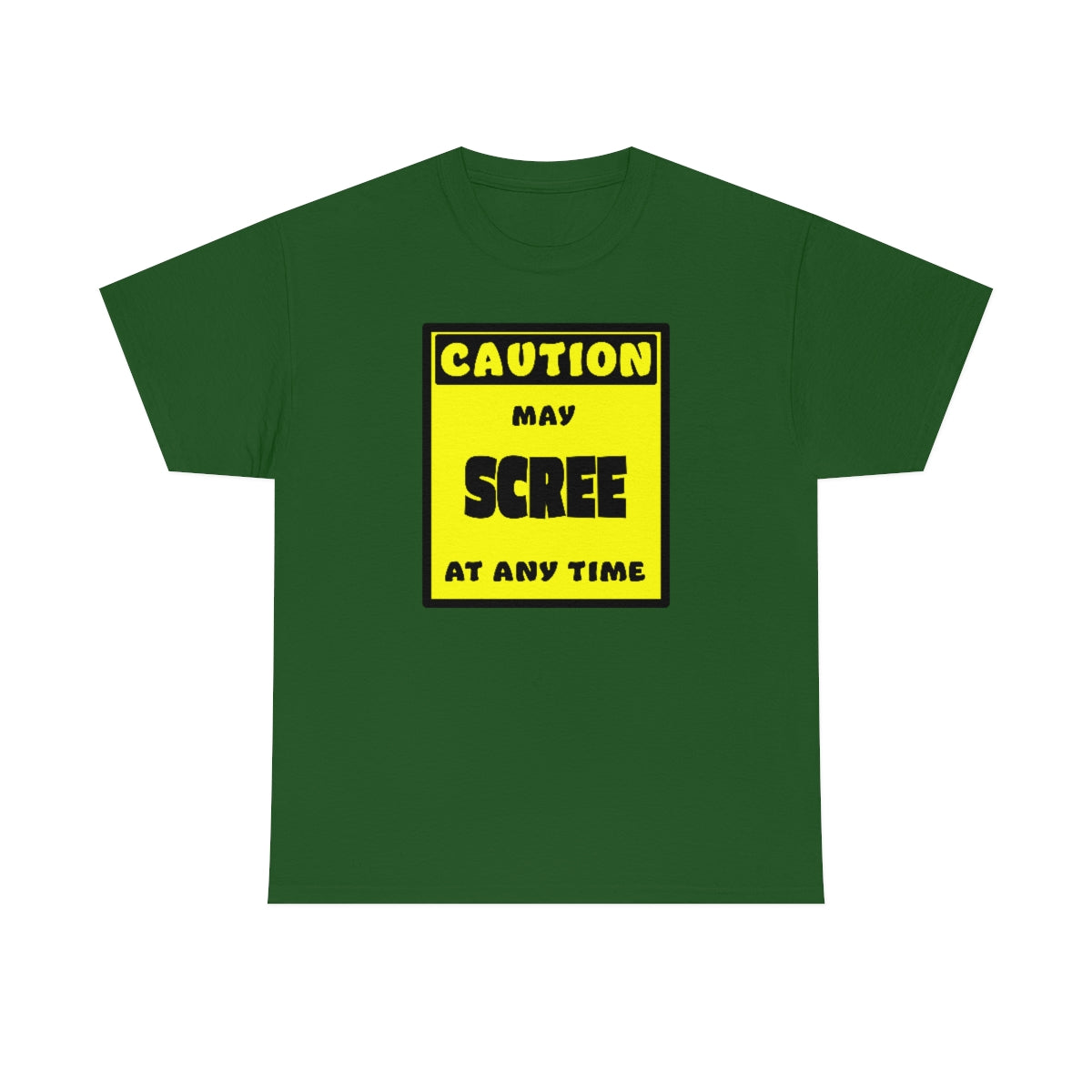 CAUTION! May SCREE at any time! - T-Shirt T-Shirt AFLT-Whootorca Green S 