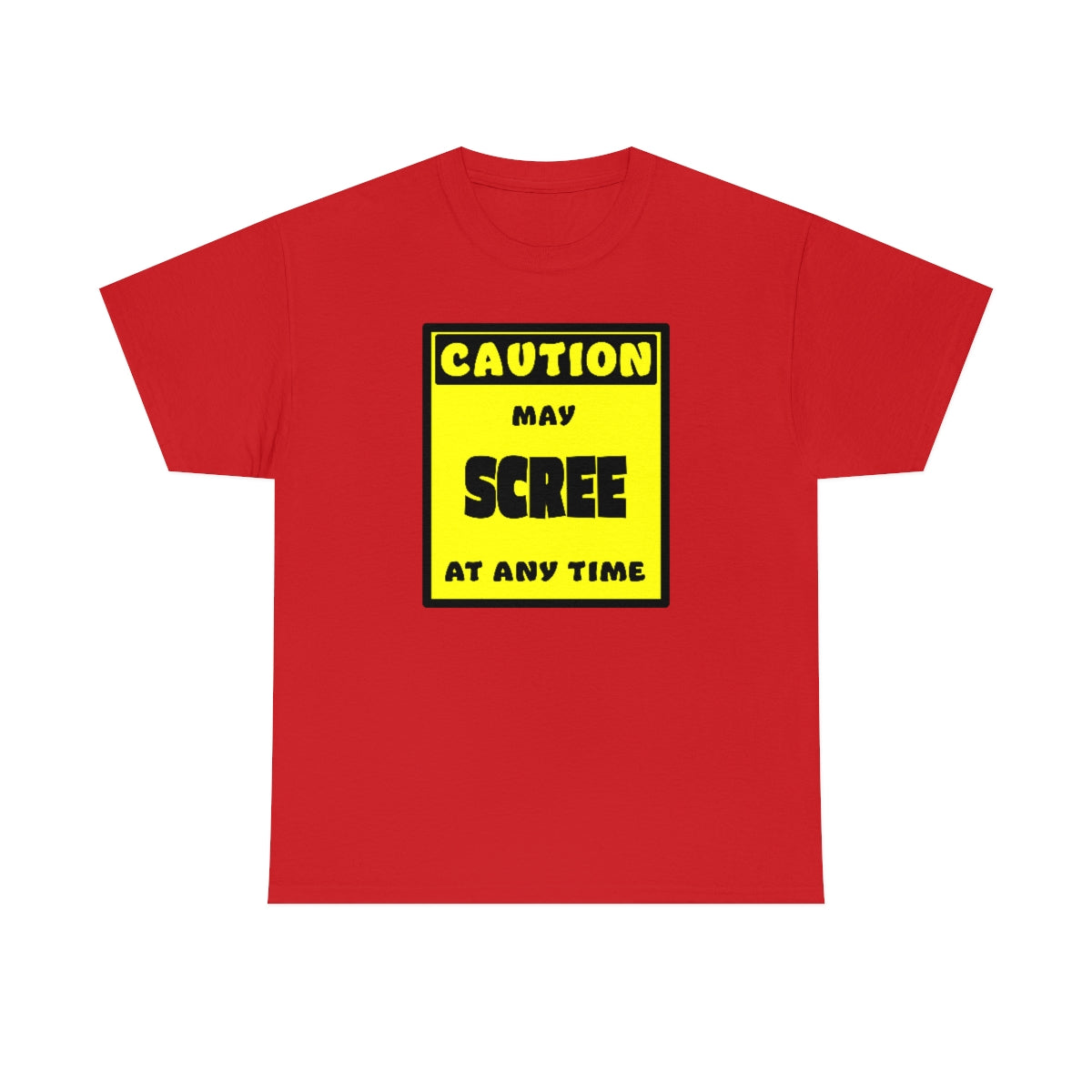 CAUTION! May SCREE at any time! - T-Shirt T-Shirt AFLT-Whootorca Red S 