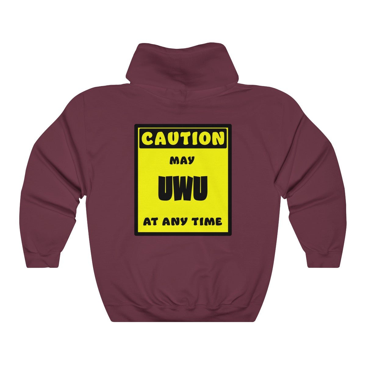 CAUTION! May UWU at any time! - Hoodie Hoodie AFLT-Whootorca Maroon S 