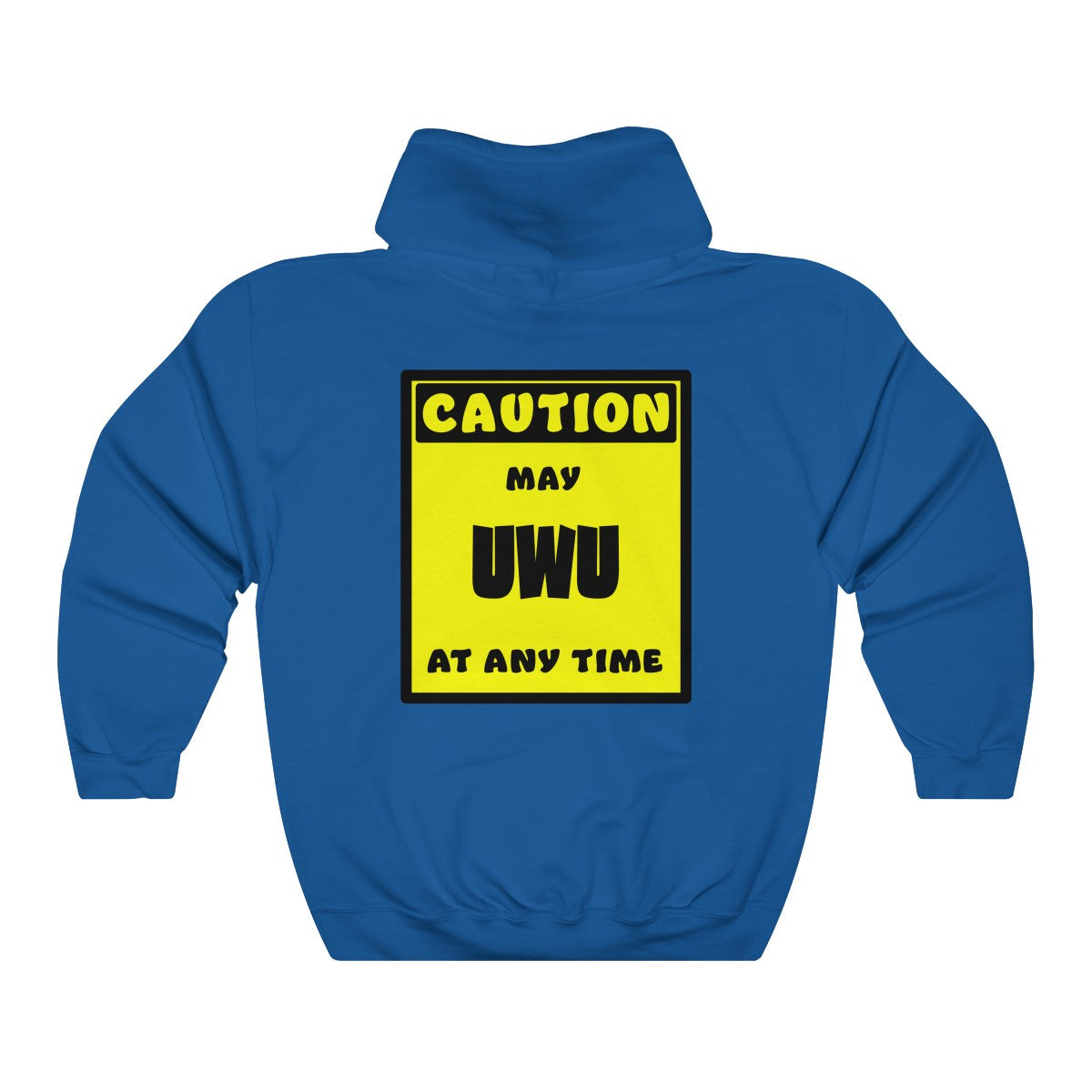 CAUTION! May UWU at any time! - Hoodie Hoodie AFLT-Whootorca Royal Blue S 